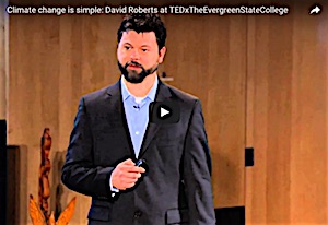 Climate Change is Simple: David Roberts' TEDx talk